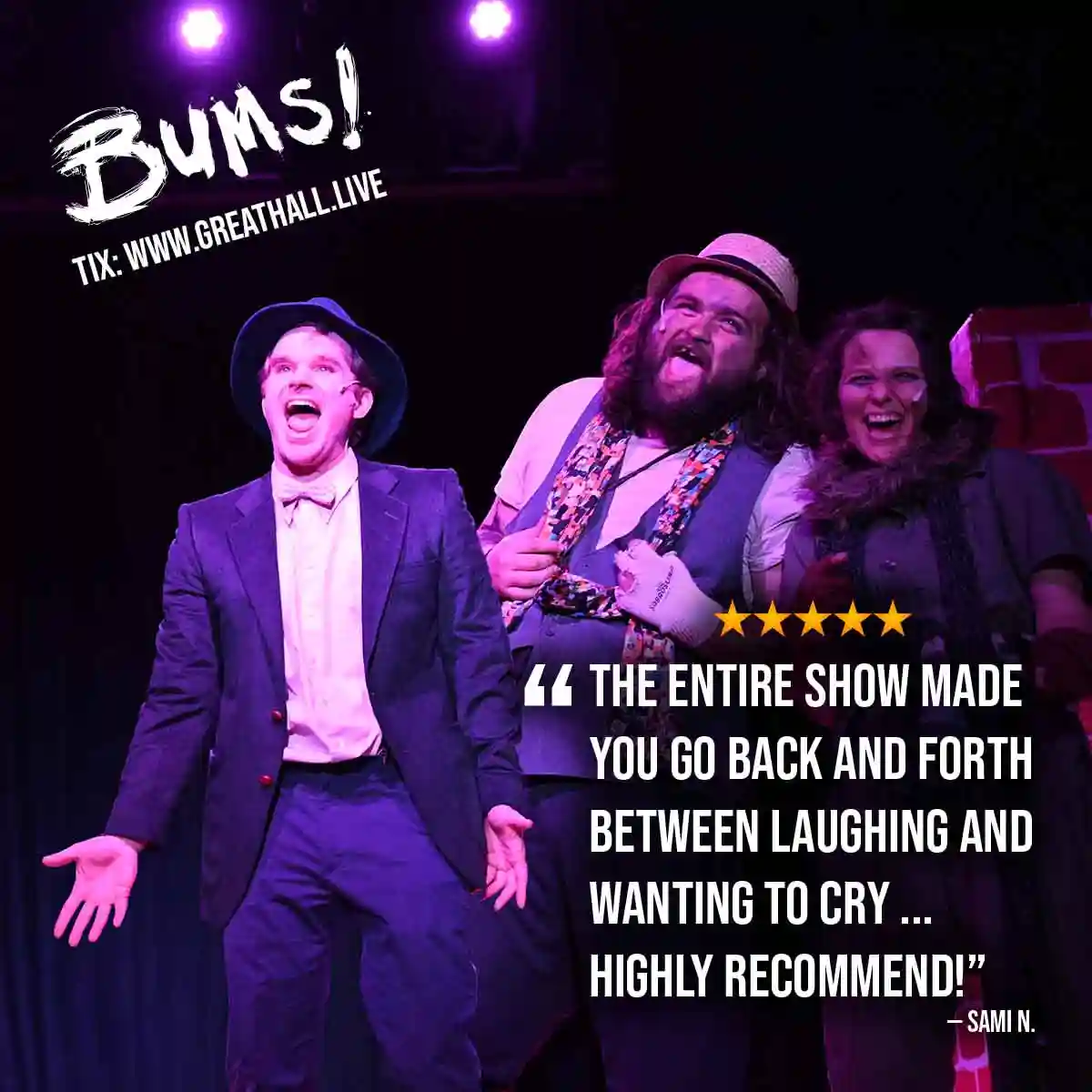 Bums & Businessmen, a previous production